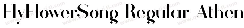 FlyFlowerSong Regular Athene字体转换